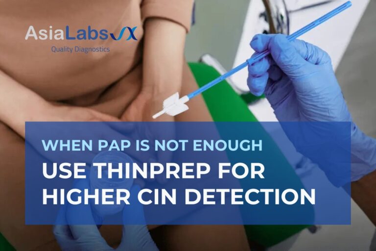 When Pap Is Not Enough — Use ThinPrep for Higher CIN Detection